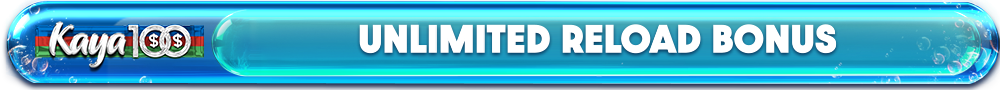  UNLIMITED RELOAD BONUS
